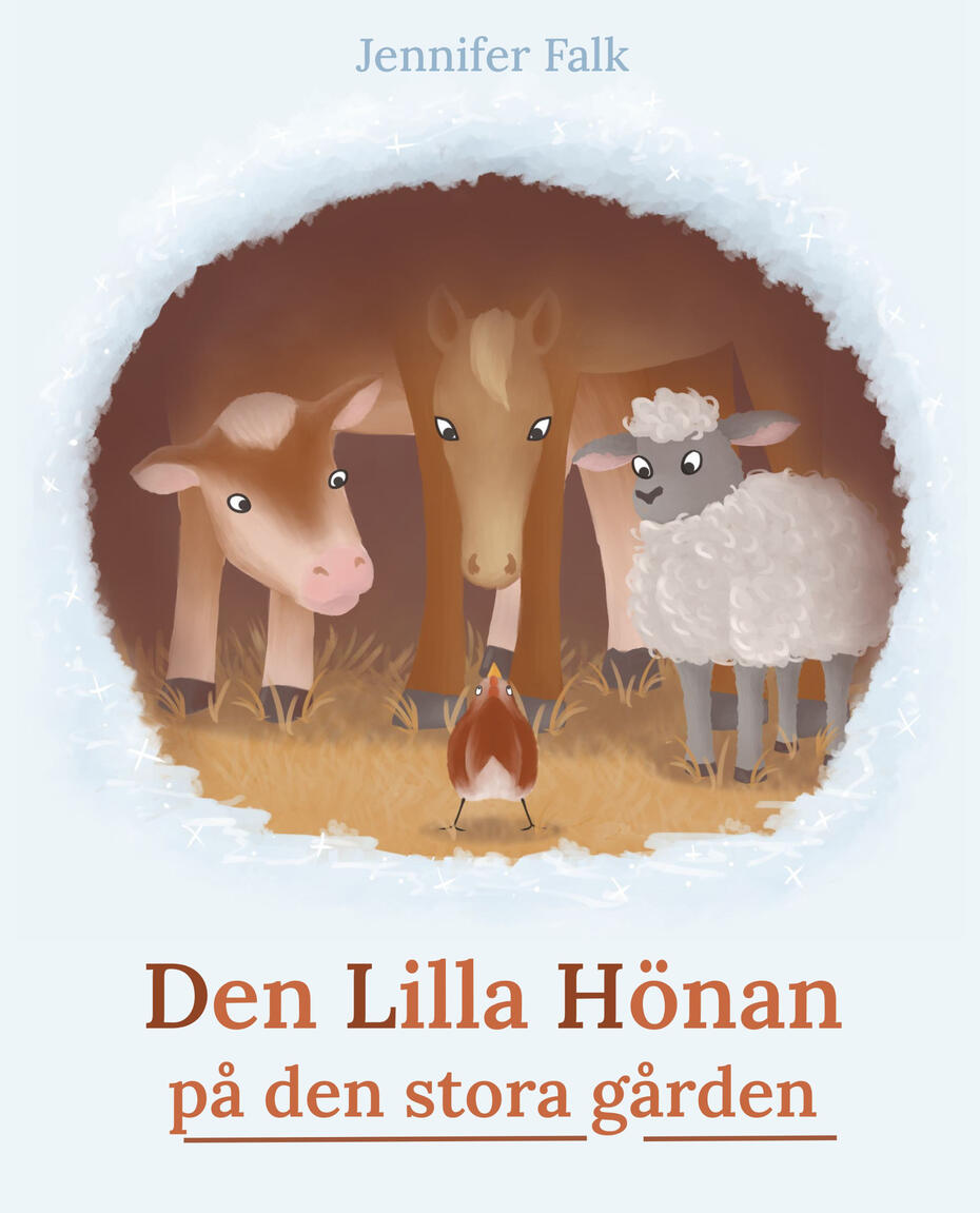 Den Lilla Hönan på den stora gården